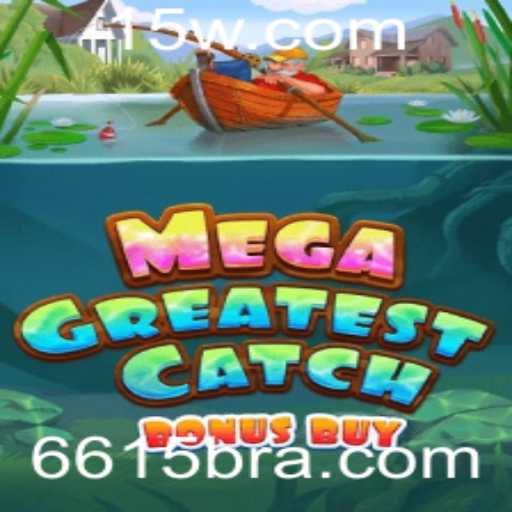 MegaGreatestCatchBonusBuy: Conheça o Novo Fenômeno dos Jogos